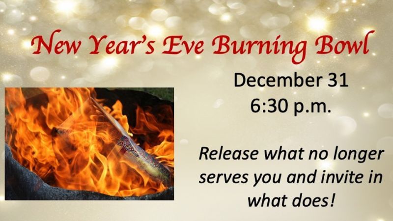 New Years Eve Burning Bowl Service